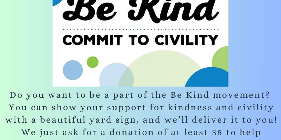 be kind